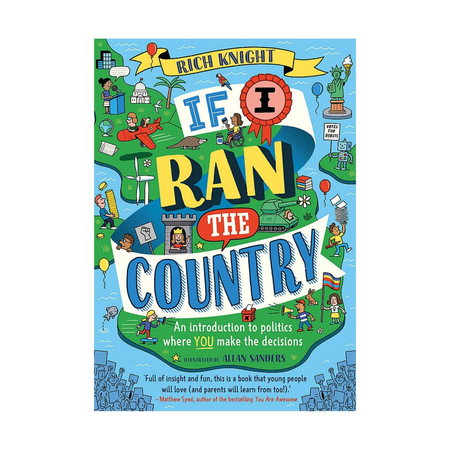 If I Ran The Country
