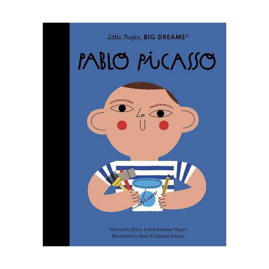 Little People, Big Dreams: Pablo Picasso