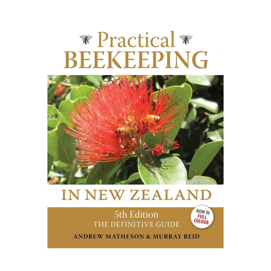 Practical Beekeeping in New Zealand