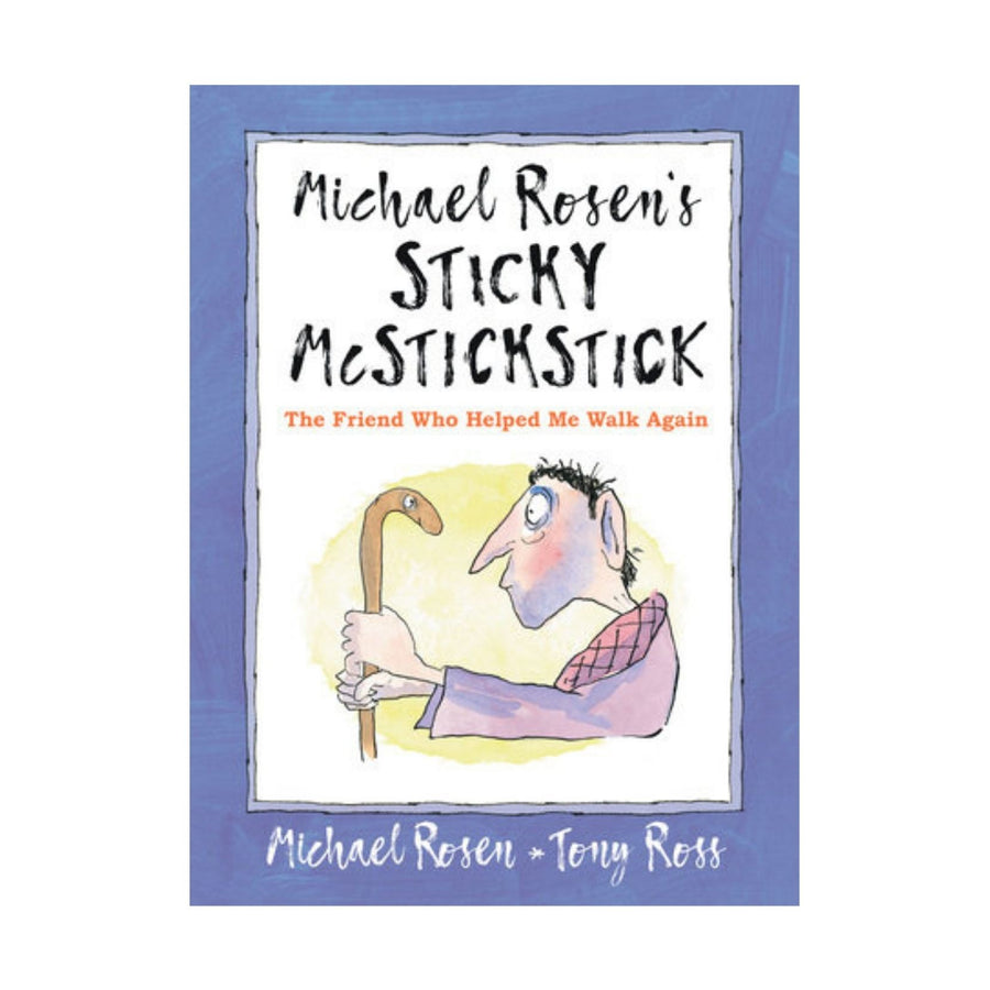 Michael Rosen's Sticky McStickstick