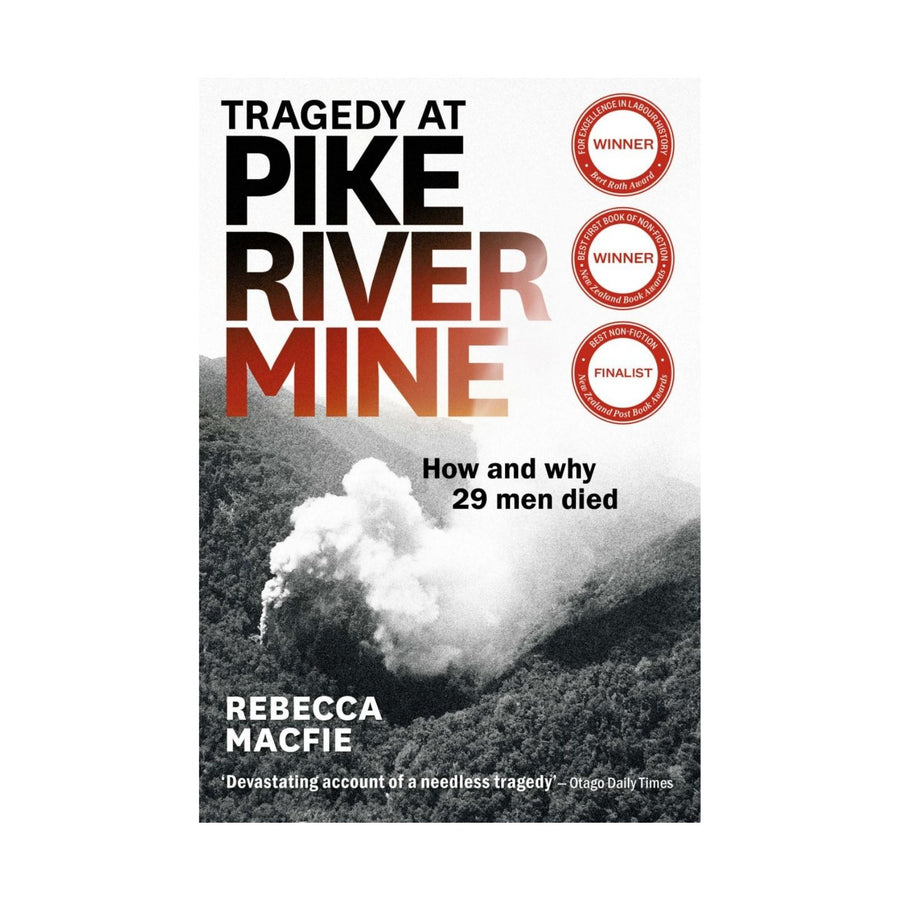 Tragedy at Pike River Mine