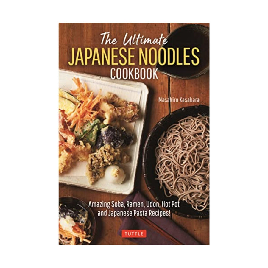 Ultimate Japanese Noodles Cookbook