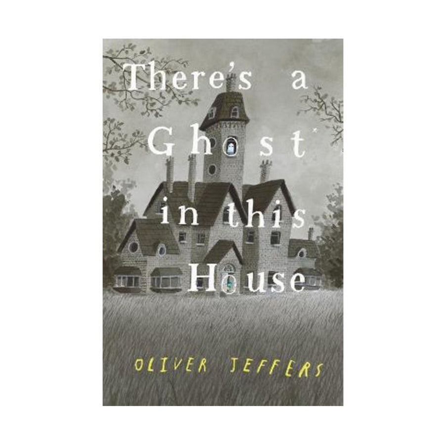 There's A Ghost in this House