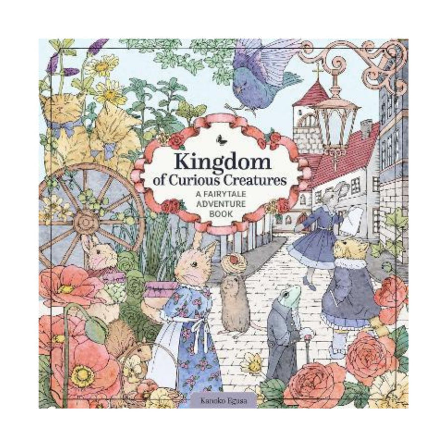 Kingdom of Curious Creatures Colouring Book