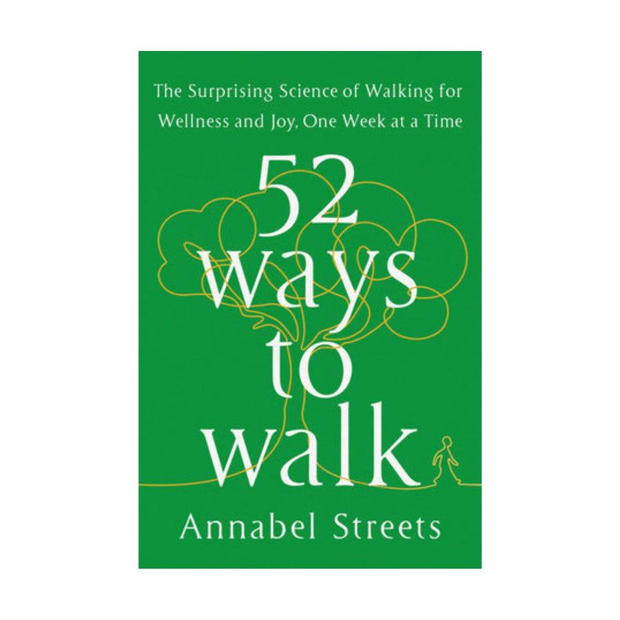 52 Ways to Walk
