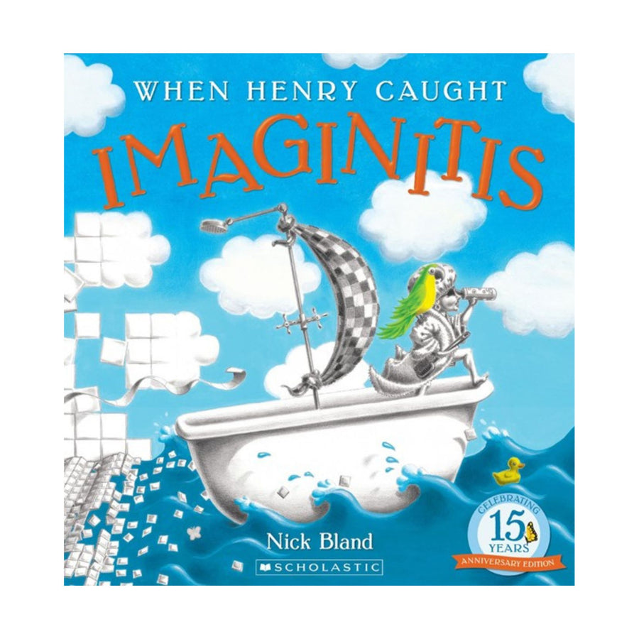 When Henry Caught Imaginitis