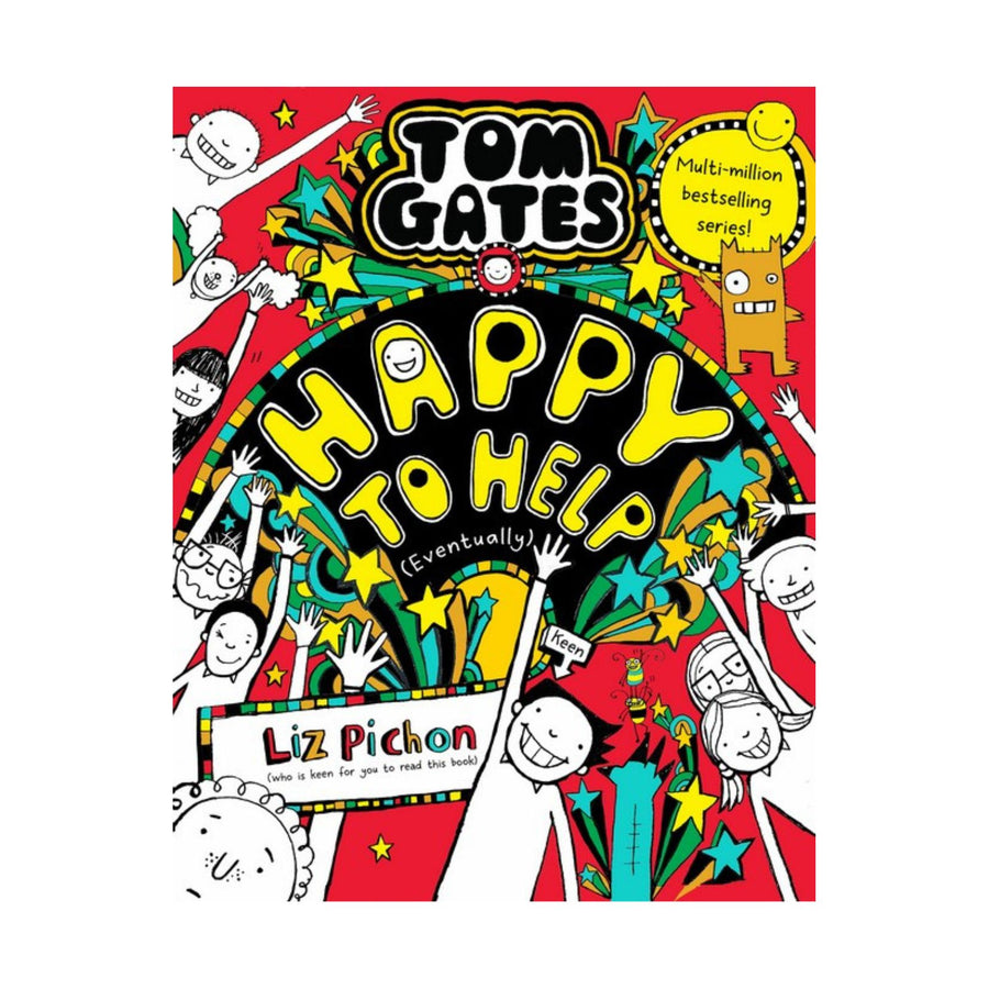 Happy to Help (eventually) Tom Gates #20