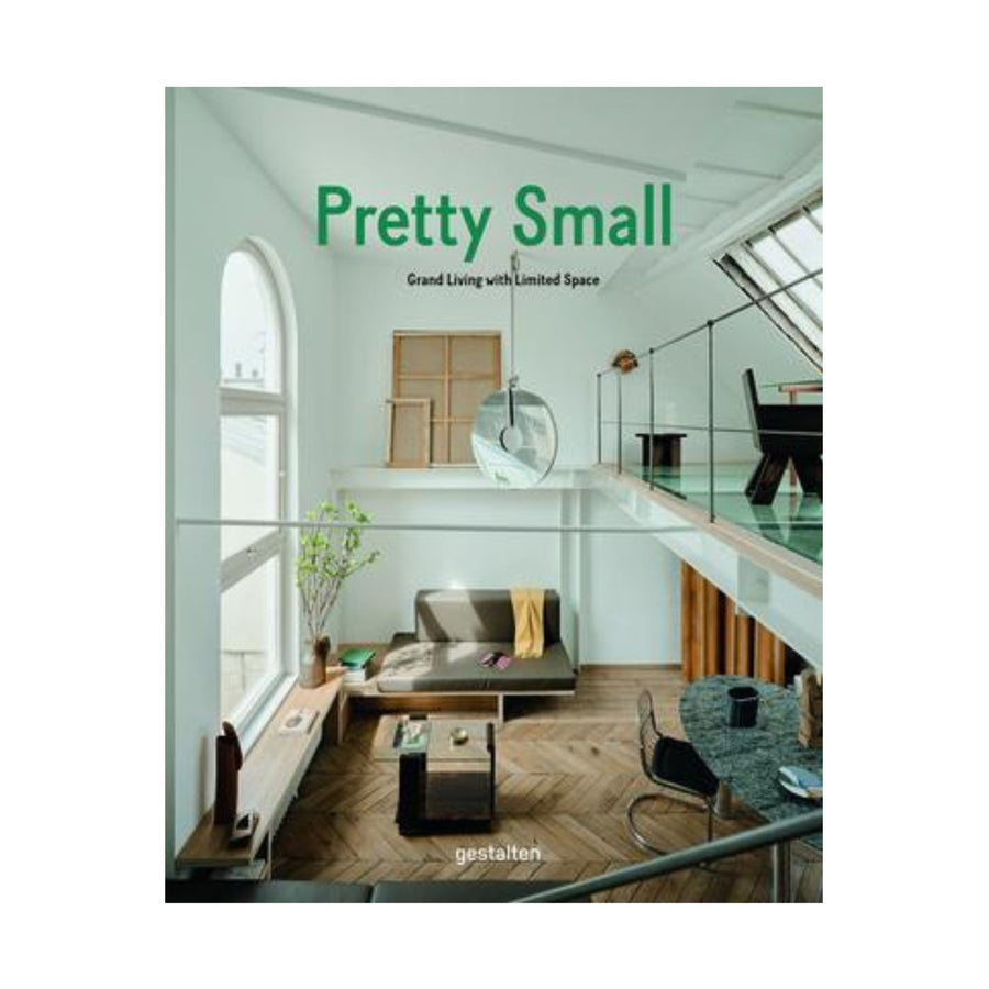 Pretty Small, Grand Living with Limited Space
