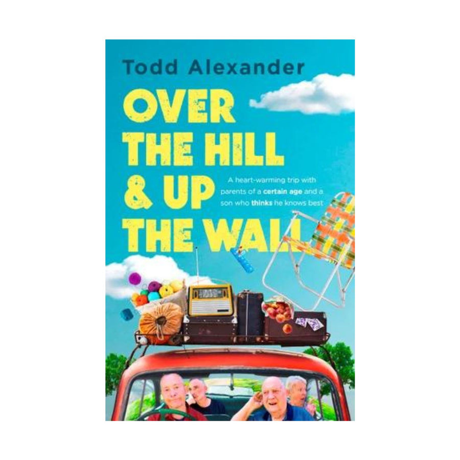 Over the Hill and Up the Wall