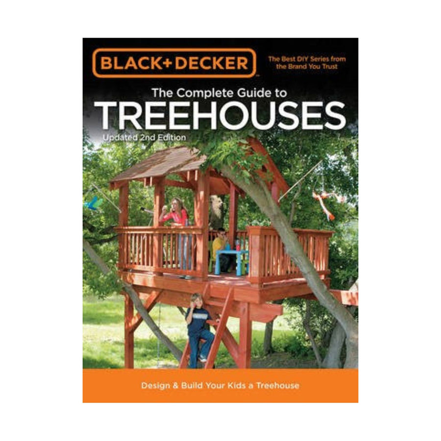 Complete Guide To Treehouses, The