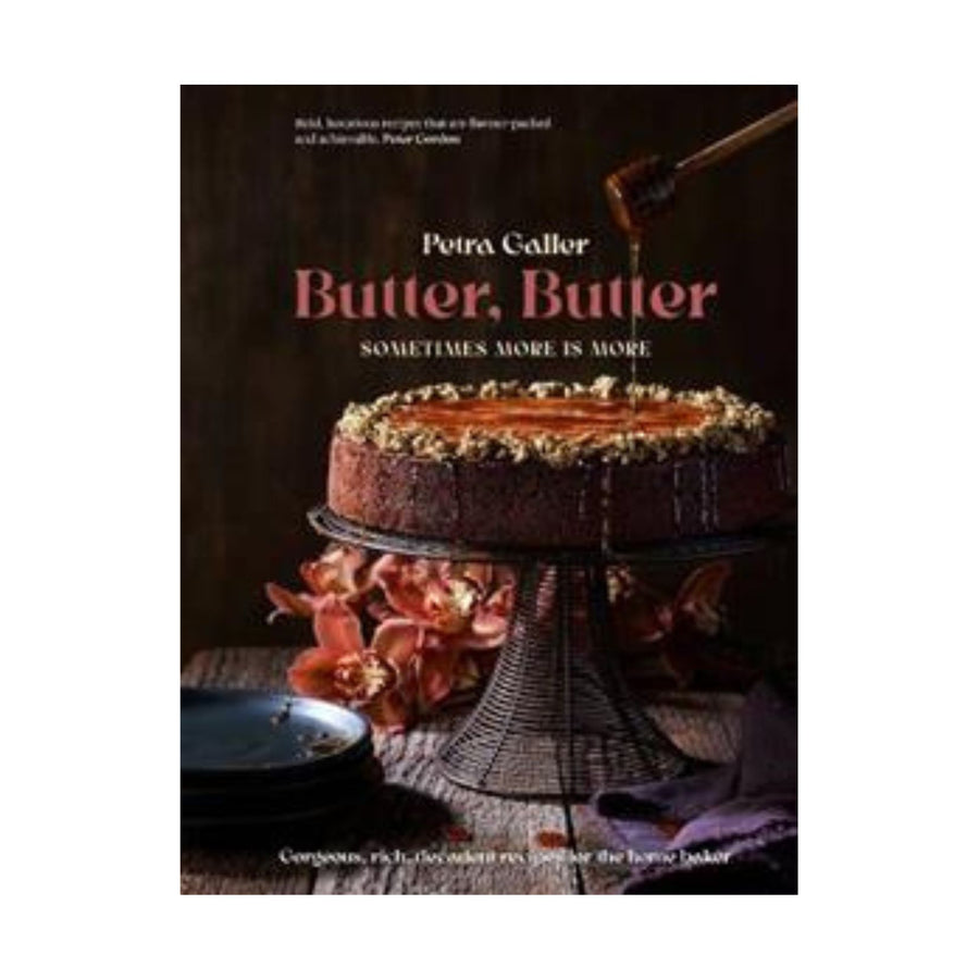 Butter, Butter, Sometimes More is More