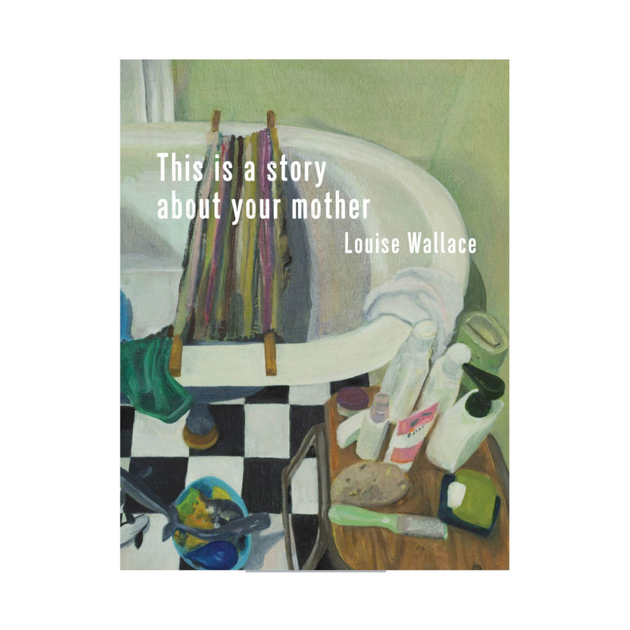 This is a Story About Your Mother
