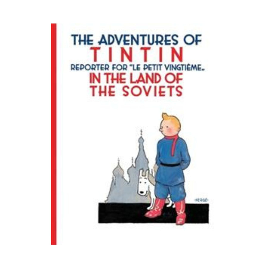 Tintin, In the Land of the Soviets