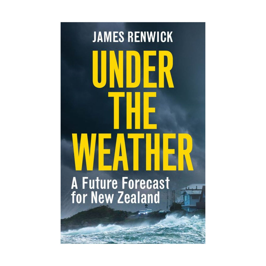 Under The Weather - A Future Forecast for NZ