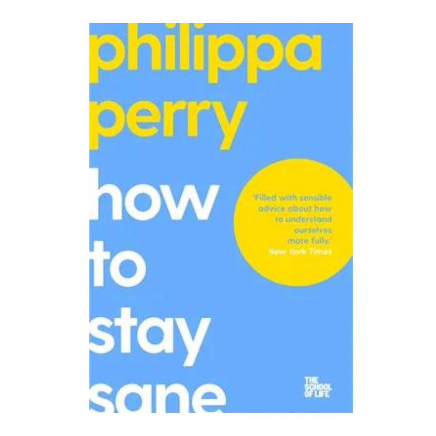 How to Stay Sane