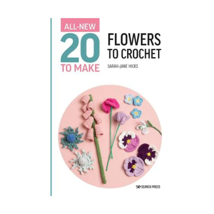 All-New Twenty To Make Flowers to Crochet