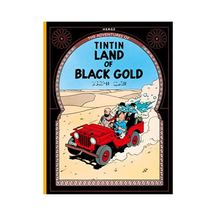Land Of Black Gold - TinTin