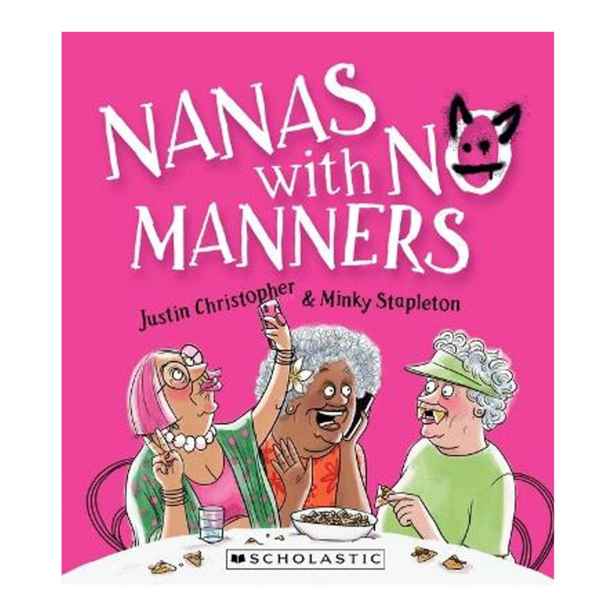 Nanas with NO Manners