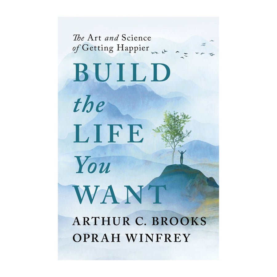 Build the Life You Want