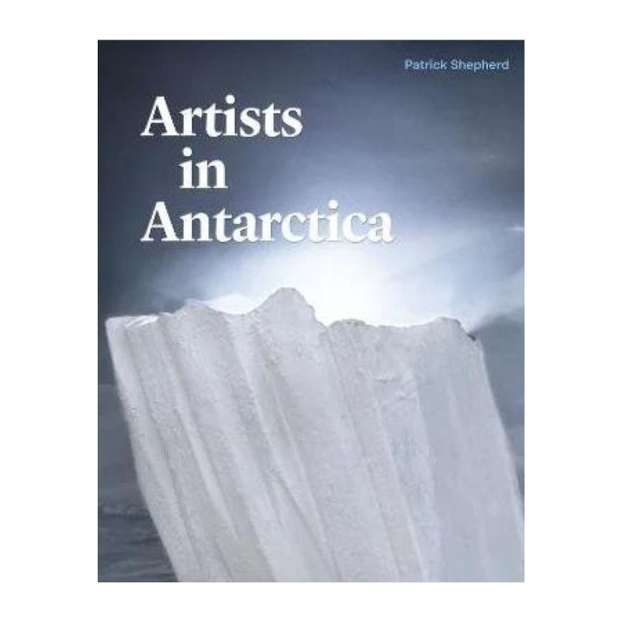 Artists in Antarctica