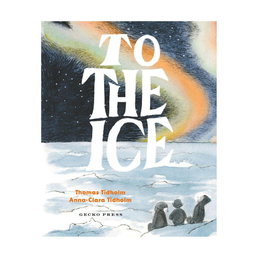 To The Ice