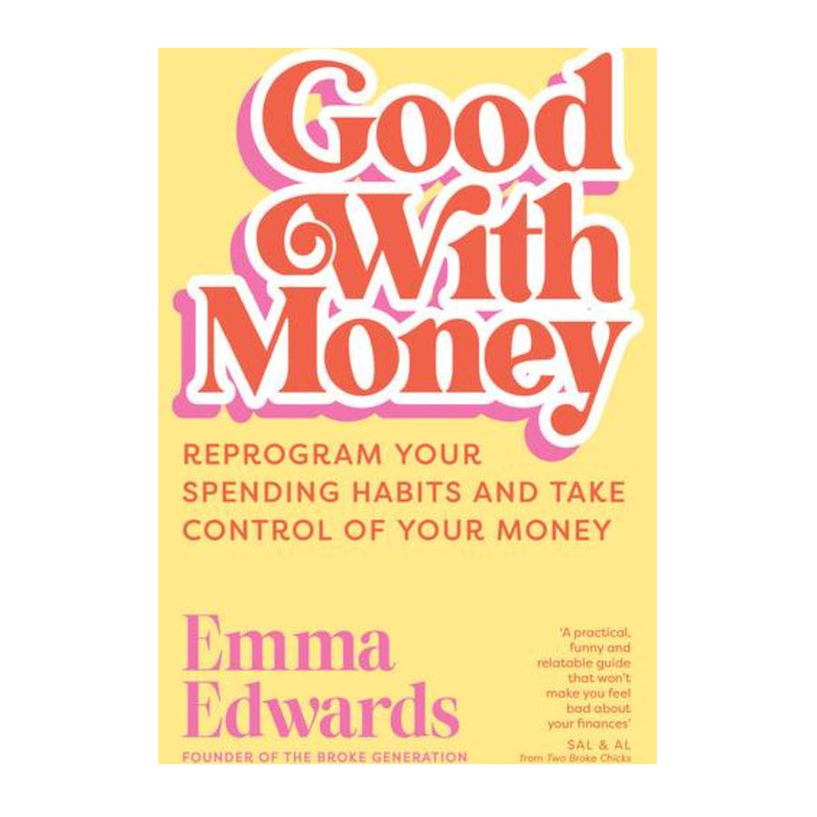 Good With Money: Reprogram Your Spending