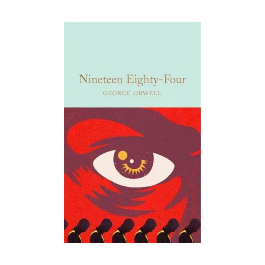 Nineteen Eighty-Four (MacMillan classic)