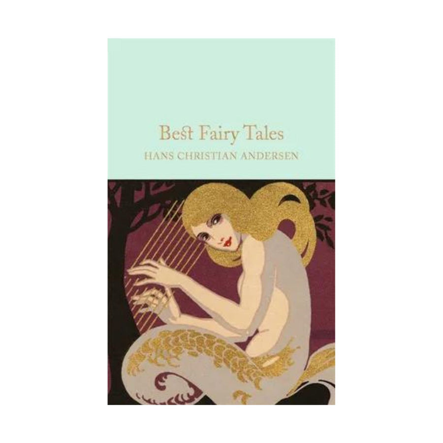 Best Fairy Tales, Andersen (Macmillan Classic)