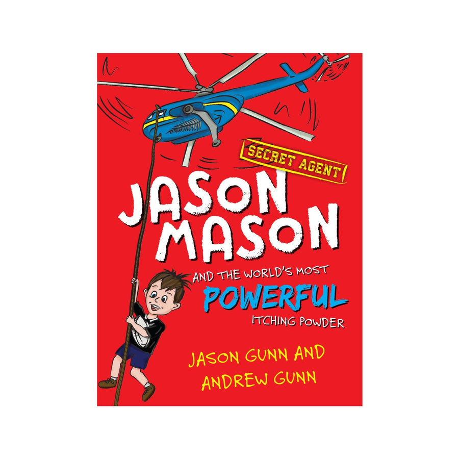 Jason Mason and the World's Most Powerful Itching Powder