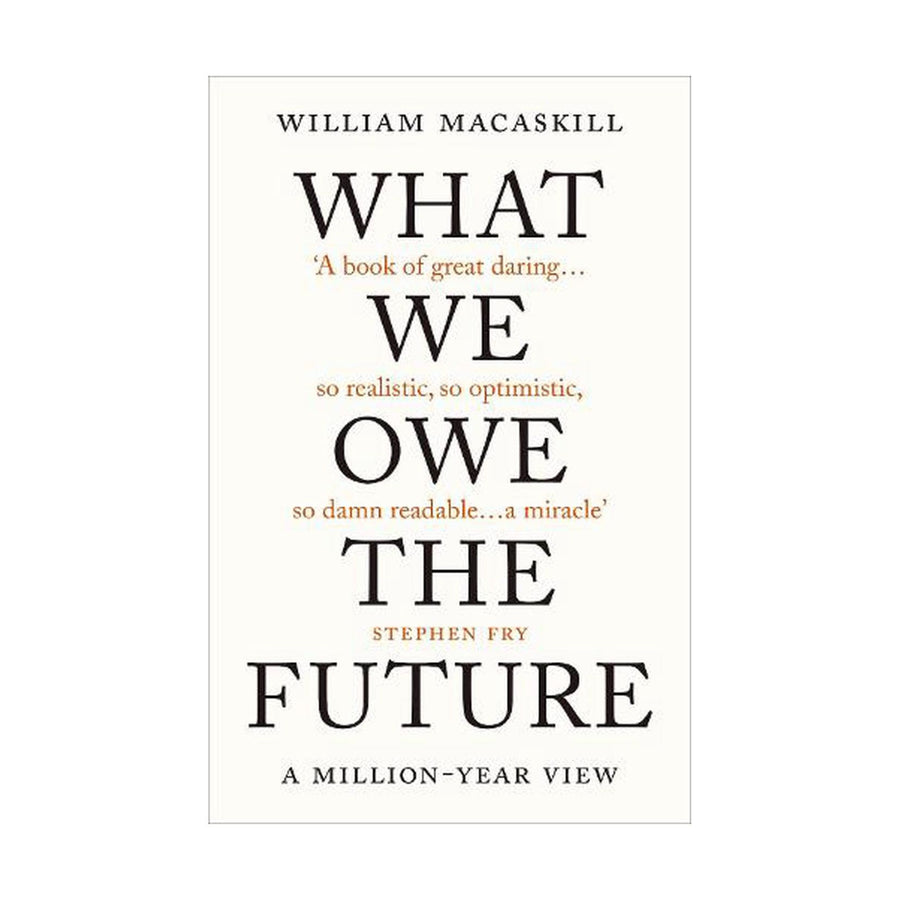 What We Owe the Future