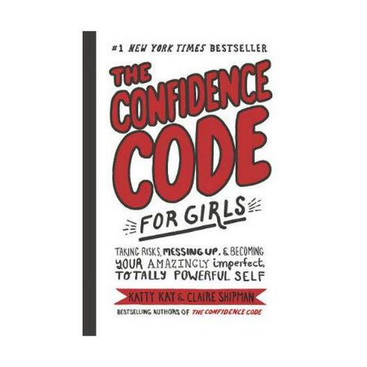 The Confidence Code For Girls