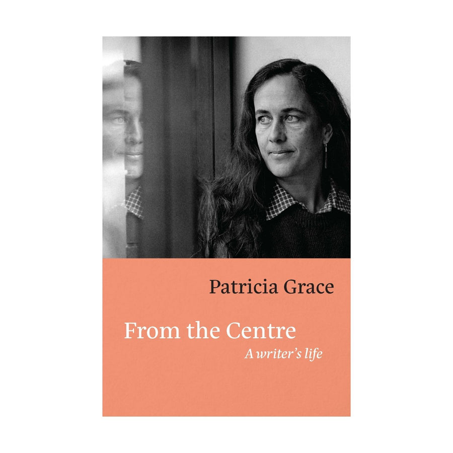 From the Centre, A Writer's Life