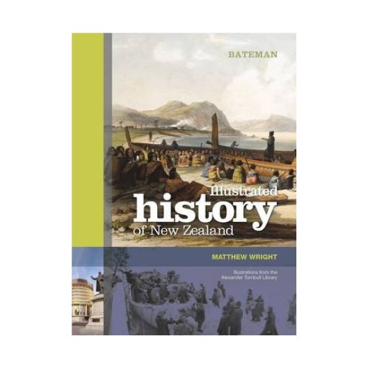 Bateman Illustrated History of New Zealand