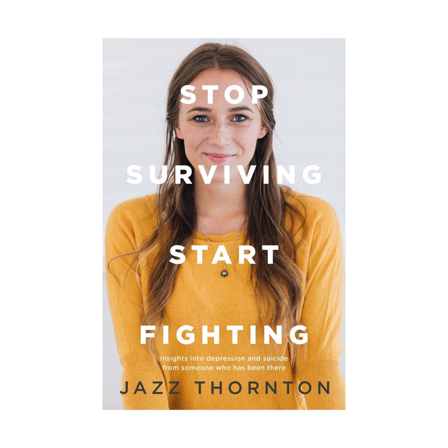 Stop Surviving Start Fighting